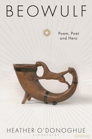 Beowulf: Poem, Poet and Hero - Heather O'donoghue [KSIĄŻKA]