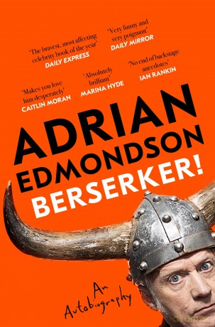 Berserker!: The deeply moving and brilliantly funny memoir from one of Britain's most beloved comedians - Adrian Edmondson [KSIĄŻKA]