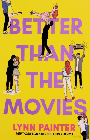 Better Than the Movies: by Lynne Painter - Lynn Painter [KSIĄŻKA]