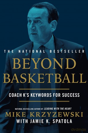 Beyond Basketball: Coach K's Keywords for Success - Mike Krzyzewski Jami [KSIĄŻKA]