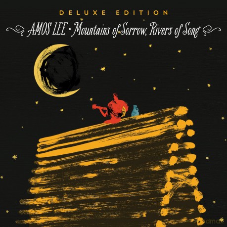 Amos Lee: Mountains Of Sorrow, Rivers Of Song (Deluxe) [CD]