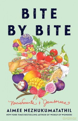 Bite by Bite: Nourishments and Jamborees - Nezhukumatathil Aim [KSIĄŻKA]