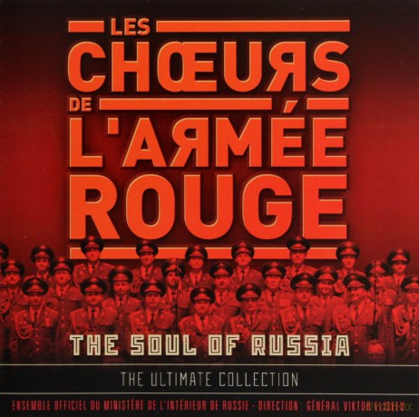 Les Choeurs L'armee Rouge: The Soul Of Russia [2CD]