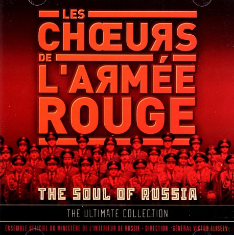Les Choeurs L'armee Rouge: The Soul Of Russia [2CD]