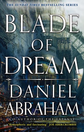 Blade of Dream: The Kithamar Trilogy Book 2 - Daniel Abraham [KSIĄŻKA]
