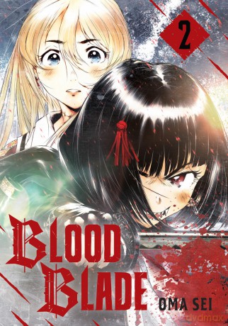 Blood Blade 2 (Blood Blade Gn) - Oma Sei [KOMIKS]