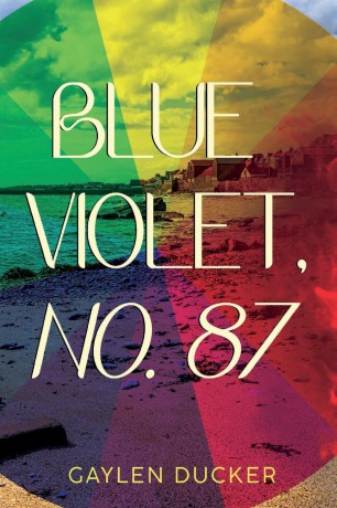 Blue Violet, No. 87 - Gaylen Ducker [KSIĄŻKA]