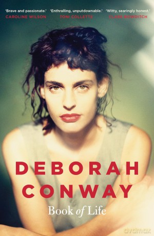 Book of Life - Deborah Conway [KSIĄŻKA]