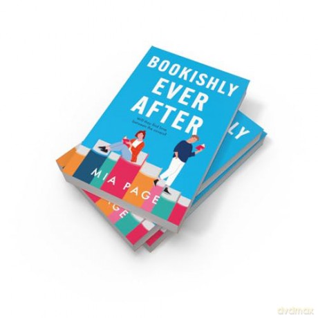 Bookishly Ever After: a laugh-out-loud enemies to lovers romcom perfect for summer 2024 reading - Mia Page [KSIĄŻKA]