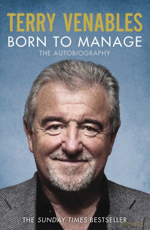 Born to Manage: The Autobiography - Terry Venables [KSIĄŻKA]