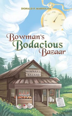 Bowman's Bodacious Bazaar - Donald P. Marsolais [KSIĄŻKA]