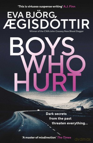 Boys Who Hurt (Forbidden Iceland) - Eva Bjo Aegisdottir [KSIĄŻKA]