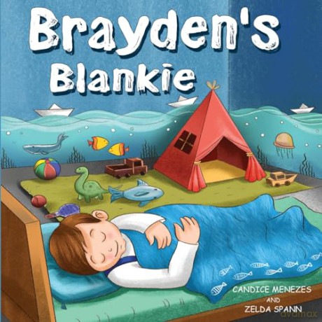 Brayden's Blankie - Candice Menezes [KSIĄŻKA]