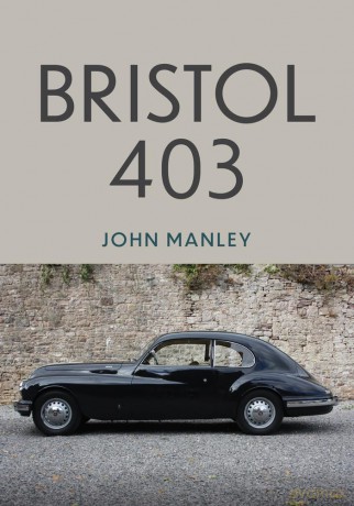 Bristol 403 - John Manley [KSIĄŻKA]
