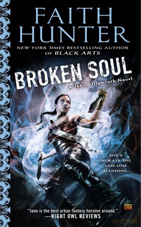 Broken Soul: 8 (Jane Yellowrock) - Faith Hunter [KSIĄŻKA]