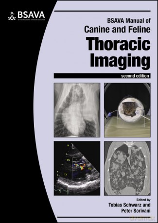 BSAVA Manual of Canine and Feline Thoracic Imaging (BSAVA British Small Animal Veterinary Association) [KSIĄŻKA]