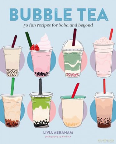 Bubble Tea: 50 fun recipes for boba and beyond - Ryland Peters Smal [KSIĄŻKA]