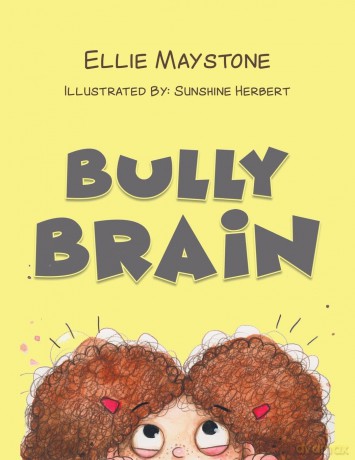 Bully Brain - Ellie Maystone [KSIĄŻKA]