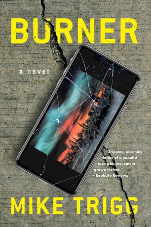Burner: A Novel [KSIĄŻKA]