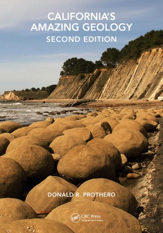 California's Amazing Geology - Prothero Donald R. [KSIĄŻKA]