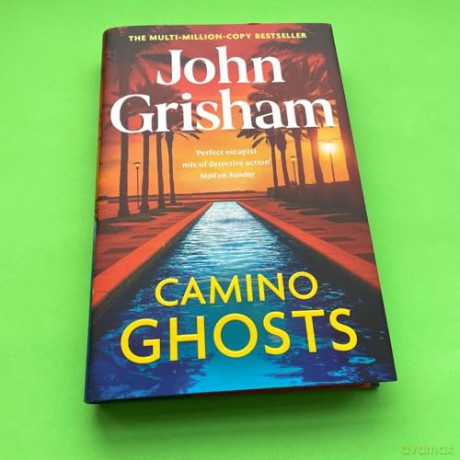 Camino Ghosts: The new thrilling novel from Sunday Times bestseller John Grisham (Camino, 3) - John Grisham [KSIĄŻKA]