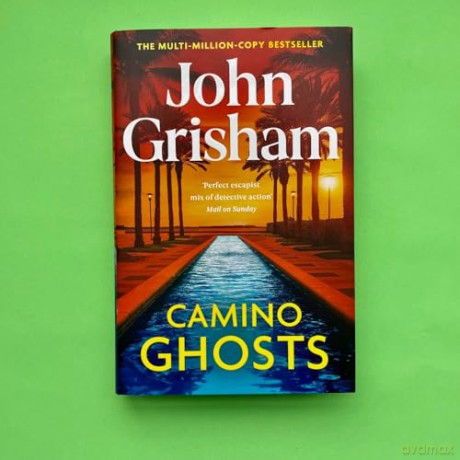 Camino Ghosts: The new thrilling novel from Sunday Times bestseller John Grisham (Camino, 3) - John Grisham [KSIĄŻKA]