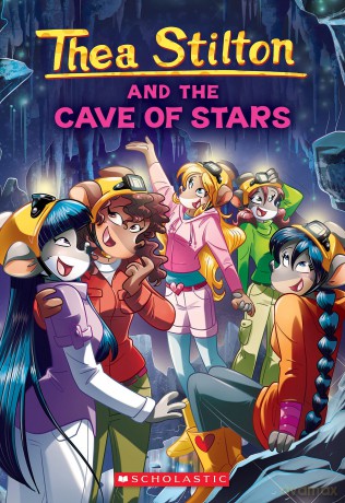 Cave of Stars (Thea Stilton #36) - Thea Stilton [KSIĄŻKA]
