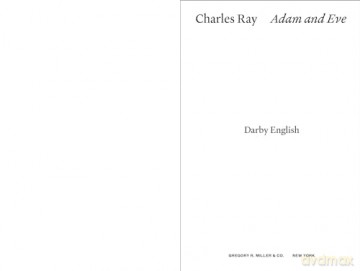 Charles Ray: Adam and Eve - Charles Ray [KSIĄŻKA]