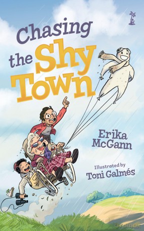 Chasing the Shy Town: a playful and funny illustrated chapter book for early readers about the impossibility of perfection - Erika Mcgann [KSIĄŻKA]