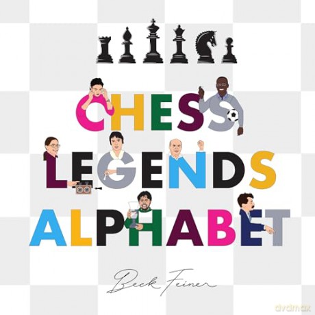 Chess Legends Alphabet - B. Feiner [KSIĄŻKA]
