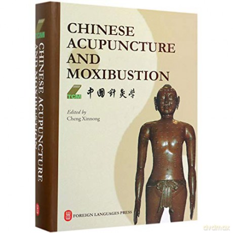Chinese Acupuncture and Moxibustion [KSIĄŻKA]