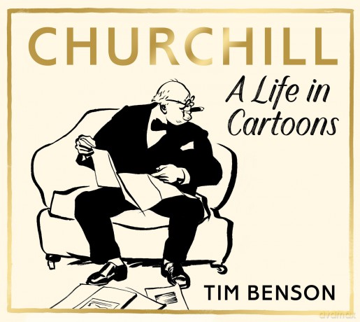 Churchill: A Life in Cartoons - Tim Benson [KOMIKS]