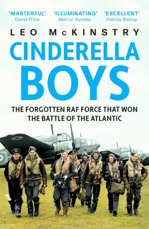Cinderella Boys: The Forgotten RAF Force that Won the Battle of the Atlantic - Leo Mckinstry [KSIĄŻKA]