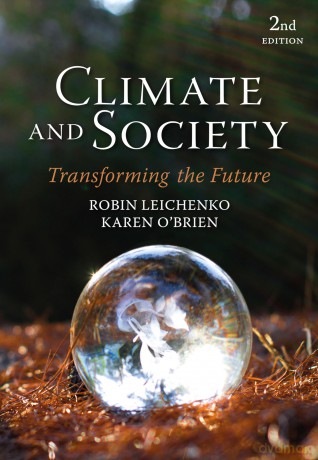Climate and Society: Transforming the Future - Robin Leichenko [KSIĄŻKA]