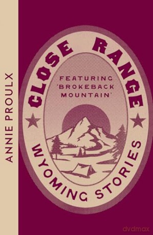 Close Range: Wyoming Stories (Collins Modern Classics) - Annie Proulx [KSIĄŻKA]