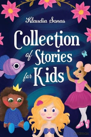 Collection of Stories for Kids - Klaudia Sonas [KSIĄŻKA]