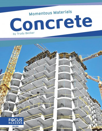 Concrete (Momentous Materials Series) - Trudy Becker [KSIĄŻKA]