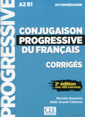 Conjugaison progressive du francais - 2eme edition: Corriges intermediai - Harald Welzer [KSIĄŻKA]