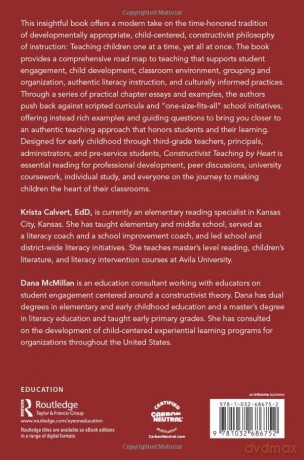 Constructivist Teaching by Heart: A Child-Centered Approach for Educators, PreK-3 - Krista Calvert [KSIĄŻKA]
