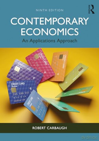 Contemporary Economics: An Applications Approach - Robert Carbaugh [KSIĄŻKA]