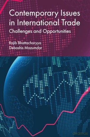 Contemporary Issues in International Trade: Challenges and Opportunities - Rajib Bhattacharyya [KSIĄŻKA]