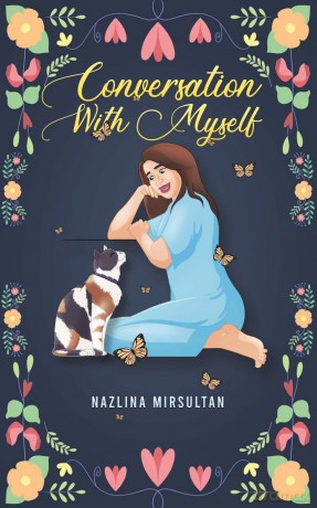 Conversation With Myself - Nazlina Mirsultan [KSIĄŻKA]