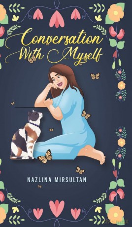 Conversation With Myself - Nazlina Mirsultan [KSIĄŻKA]