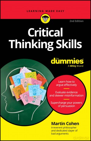Critical Thinking Skills For Dummies - Martin Cohen [KSIĄŻKA]