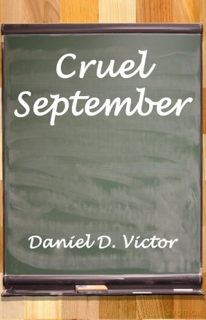Cruel September - Daniel D. Victor [KSIĄŻKA]