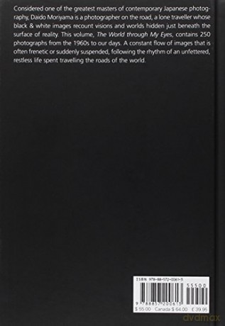 Daido Moriyama: The World through My Eyes - Daido Moriyama [KSIĄŻKA]