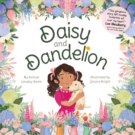 Daisy and Dandelion - S Langley-Swain [KSIĄŻKA]