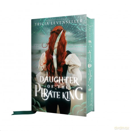 Daughter of the Pirate King: 1 - Tricia Levenseller [KSIĄŻKA]