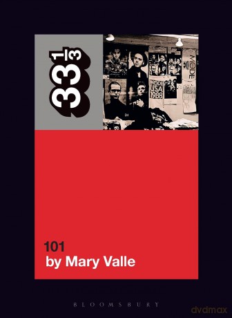 Depeche Mode's 101 (33 1/3) - Mary Valle [KSIĄŻKA]