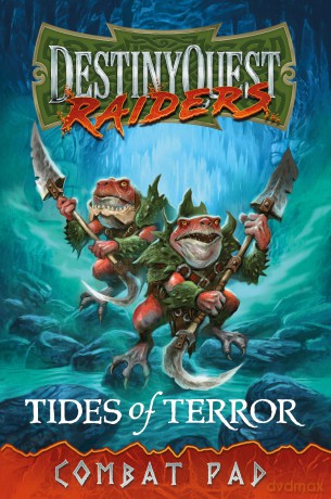 DestinyQuest: Tides of Terror Combat Pad - Ward Michael J. [KSIĄŻKA]